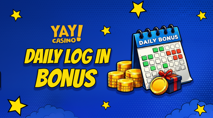 Yay Casino daily bonus guide